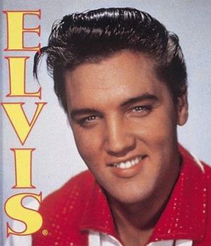 Hardcover Elvis: His Life in Pictures Book