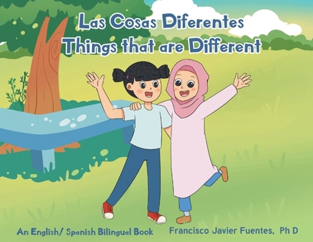 Paperback Las Cosas Diferente: Things that are Different Book
