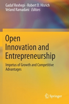 Paperback Open Innovation and Entrepreneurship: Impetus of Growth and Competitive Advantages Book