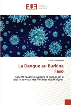 Paperback La Dengue au Burkina Faso [French] Book
