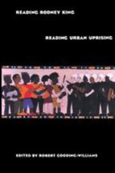 Paperback Reading Rodney King/Reading Urban Uprising Book