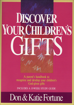Paperback Discover Your Children's Gifts Book