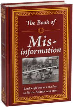 Hardcover The Book of Mis-Information Book