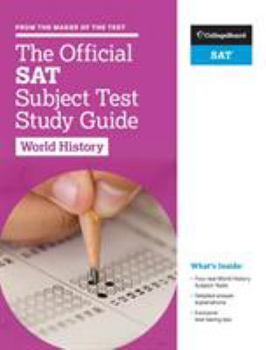 Paperback The Official SAT Subject Test in World History Study Guide Book