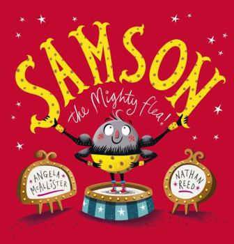 Hardcover Samson, the Mighty Flea! Book