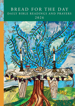 Paperback Bread for the Day: Daily Bible Readings and Prayers 2026 Book