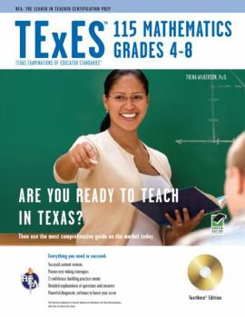 Paperback TExES 115 Mathematics 4-8 w/CD-ROM (TExES Teacher Certification Test Prep) Book