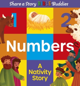 Hardcover Share a Story Bible Buddies Numbers: A Nativity Story Book