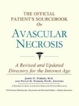 Paperback The Official Patient's Sourcebook on Avascular Necrosis Book