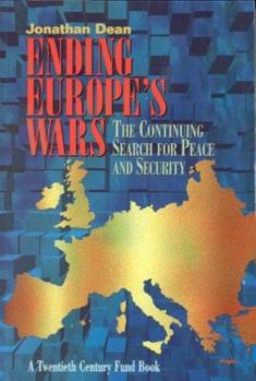 Paperback Ending Europe's Wars: The Continuing Search for Peace and Secuirty Book