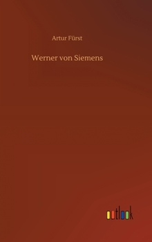 Hardcover Werner von Siemens [German] Book
