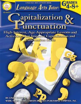 Paperback Language Arts Tutor: Capitalization and Punctuation, Grades 4 - 12 Book