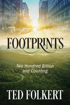 Paperback Footprints: Two Hundred Billion and Counting Book