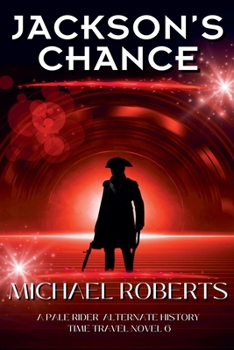 Jackson's Chance (Pale Rider)