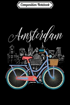 Composition Notebook: Love Cycling Luv Amsterdam Retro Bike Gift Design Idea  Journal/Notebook Blank Lined Ruled 6x9 100 Pages