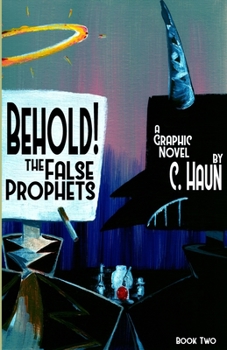 Paperback Behold! The False Prophets: Book Two Book