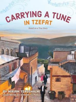 Hardcover Carrying a Tune in Tzefat Book