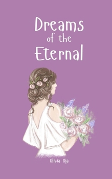 Dreams of the Eternal