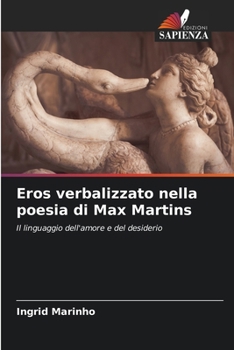 Paperback Eros verbalizzato nella poesia di Max Martins [Italian] Book
