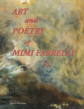 Paperback Art and Poetry of Mimi Farrelly Book