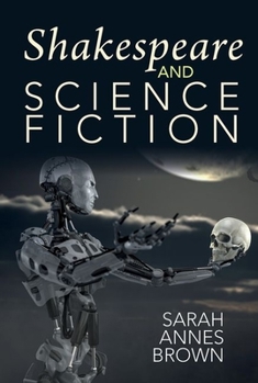 Hardcover Shakespeare and Science Fiction Book