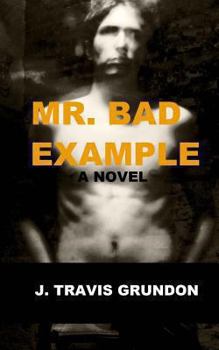 Paperback Mr. Bad Example Book