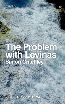 Hardcover The Problem with Levinas Book