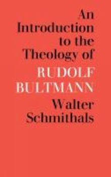 Hardcover An Introduction to the Theology of Rudolf Bultmann Book