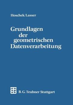 Paperback Grundlagen Der Geometrischen Datenverarbeitung [German] Book