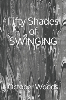 Paperback Fifty Shades of SWINGING Book