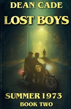 Paperback Lost Boys: Summer 1973 Book 2 Book