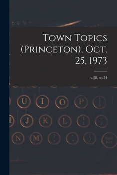 Paperback Town Topics (Princeton), Oct. 25, 1973; v.28, no.34 Book