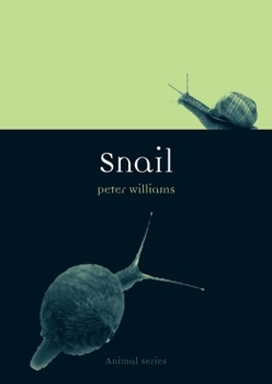 Snail - Book  of the Animal Series