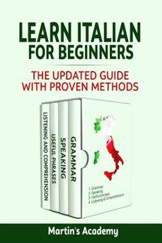 Paperback Learn Italian for Beginners: the Updated Guide with Proven Methods Book