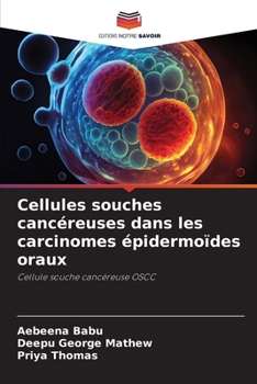 Paperback Cellules souches cancéreuses dans les carcinomes épidermoïdes oraux [French] Book