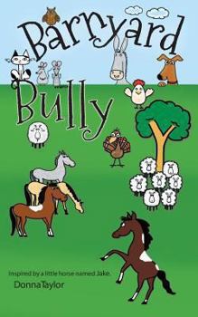 Paperback Barnyard Bully Book