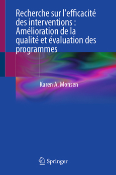 Paperback Recherche Sur l'Efficacité Des Interventions: Amélioration de la Qualité Et Évaluation Des Programmes [French] Book