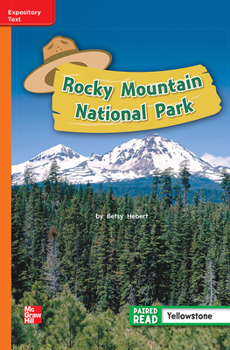 Spiral-bound Reading Wonders Leveled Reader Rocky Mountain National Park: Approaching Unit 4 Week 1 Grade 2 Book