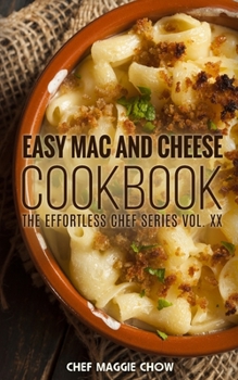 Paperback Easy Mac and Cheese Cookbook Book