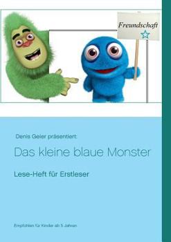 Paperback Das kleine blaue Monster: Lese-Heft für Erstleser [German] Book