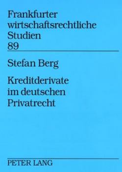 Kreditderivate Im Deutschen Privatrecht
