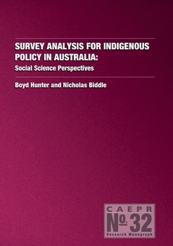 Paperback Survey Analysis for Indigenous Policy in Australia: Social Science Perspectives Book