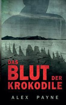 Paperback Das Blut der Krokodile [German] Book