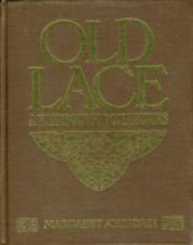 Hardcover Old lace: a handbook for collectors Book