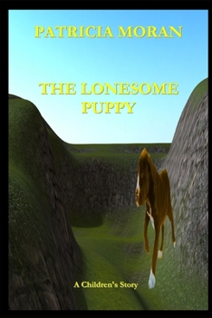 Paperback The Lonesome Puppy Book