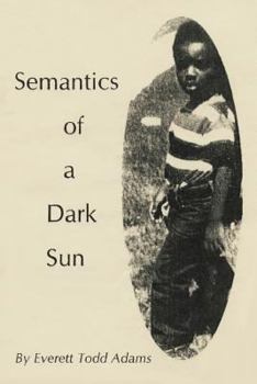 Paperback Semantics of a Dark Sun Book