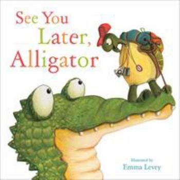 Paperback See You Later Alligator Book