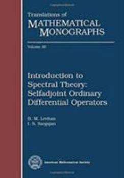 Paperback Introduction to spectral theory: selfadjoint ordinary differential operators (Translations of Mathematical Monographs Vol 39) (Translation of Mathematical Monographs Vol 39) Book