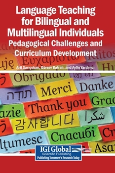 Hardcover Language Teaching for Bilingual and Multilingual Individuals: Pedagogical Challenges and Curriculum Development Book