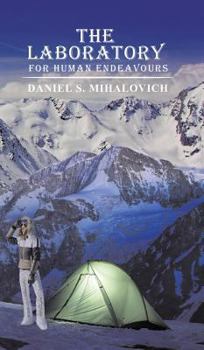 Hardcover The Laboratory For Human Endeavours Book